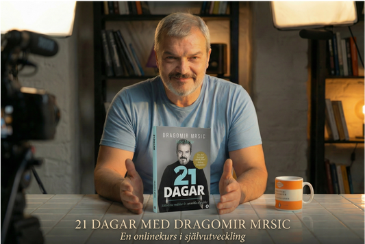 Onlinekursen: 21 dagar med Dragomir Mrsic - möt dina rädslor & utveckla dig själv